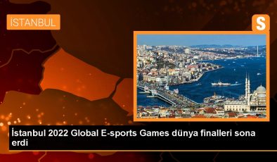İstanbul 2022 Global E-sports Games dünya finalleri sona erdi